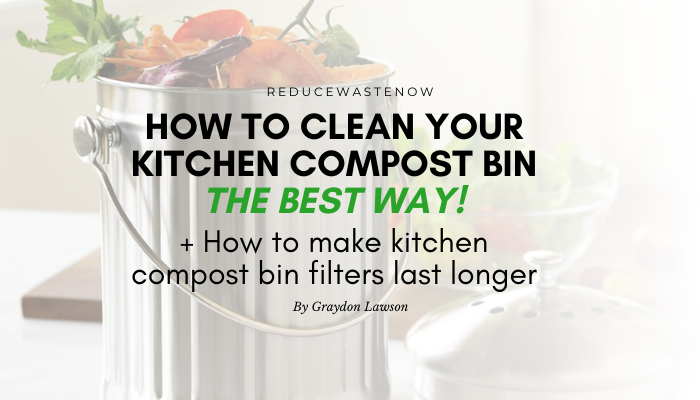 How to clean a kitchen compost bin